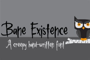 Bane Existence: A Font for Dark, Dramatic Campaigns