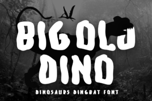 Big Old Dino: A Stone-Age Font for Modern Makers