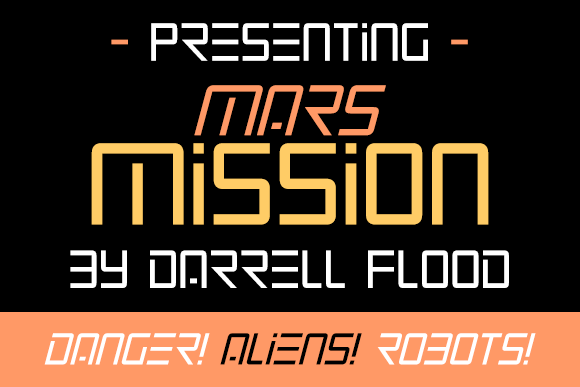 Mars Mission: The Font That Elevates Your Campaigns