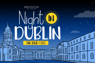 Night in Dublin Font for Bold, Cheerful Campaign Headlines