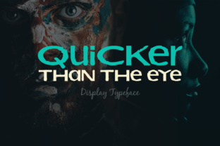 Quicker Than the Eye Font for Bold, Memorable Branding